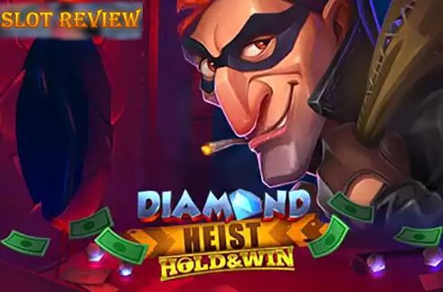 Diamond Heist Hold & Win